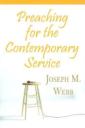 Preaching For The Contemporary Service
